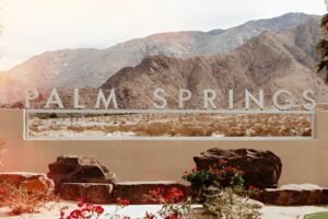 What to Pack for a Palm Springs Weekend Getaway